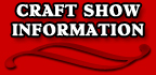 Craft Show Information